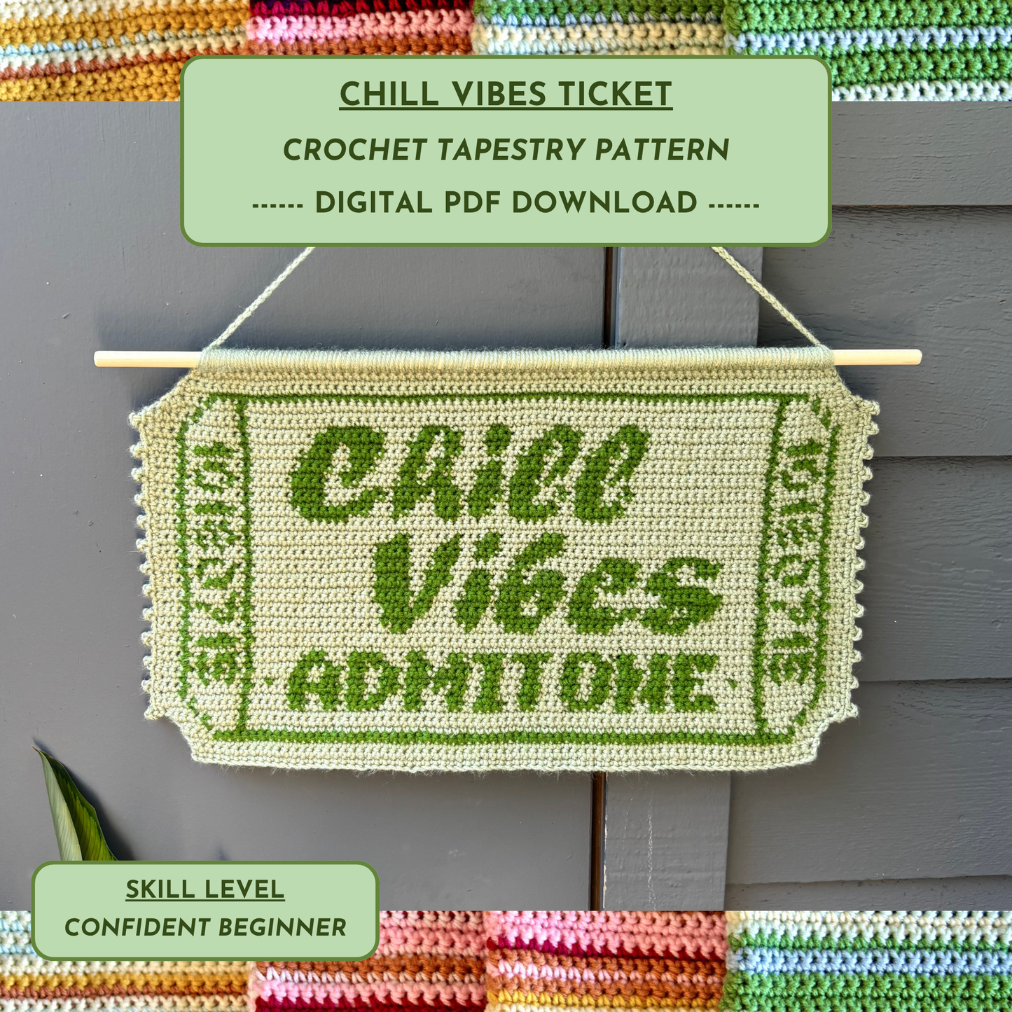Chill Vibes Ticket - Crochet Tapestry Pattern