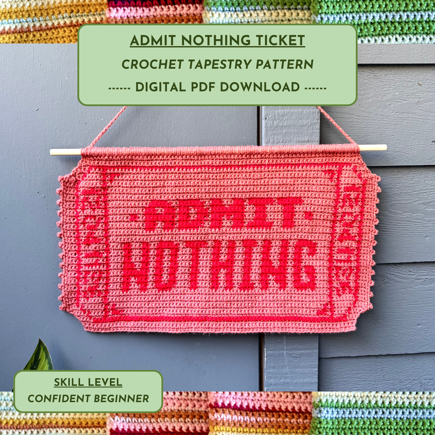 Admit Nothing Ticket - Crochet Tapestry Pattern