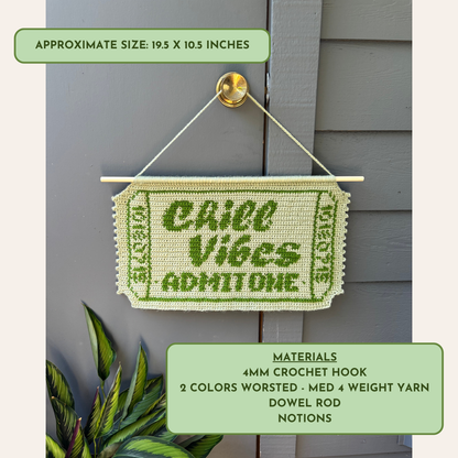 Chill Vibes Ticket - Crochet Tapestry Pattern